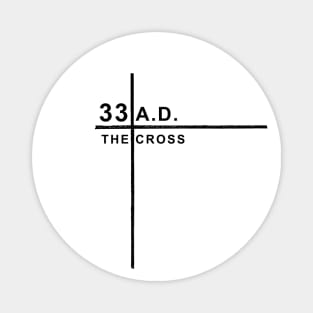 33 A.D. The Cross Magnet